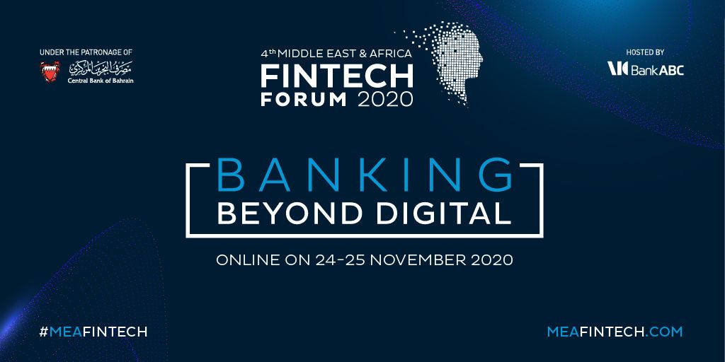 4th Middle-East and Africa FinTech Forum To Take Place in November 2020