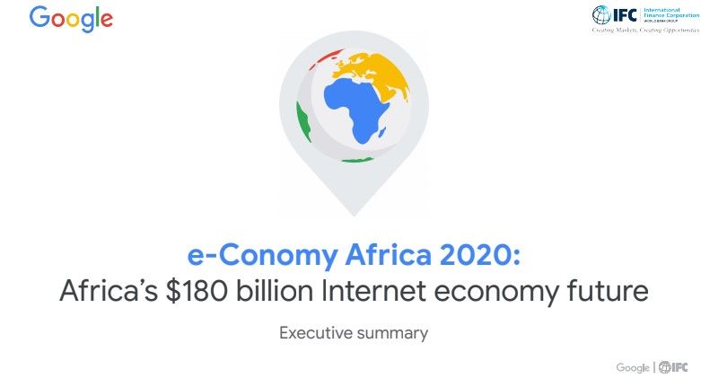 Google, IFC report predicts Africa’s Internet economy to be worth $180 billion by 2025