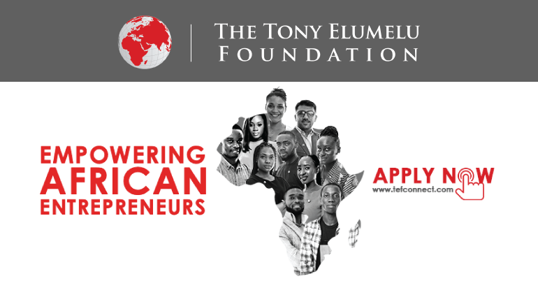 Tony Elumelu Foundation 2021 TEF Entrepreneurship Programme Application Now Open