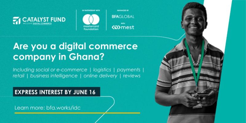 Ghana: Catalyst Fund Inclusive Digital Commerce Accelerator