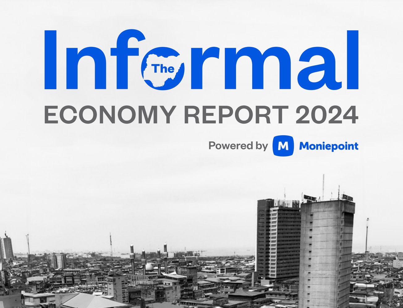 Zoom In: 5 Key Insights from Moniepoint’s Informal Economy Report